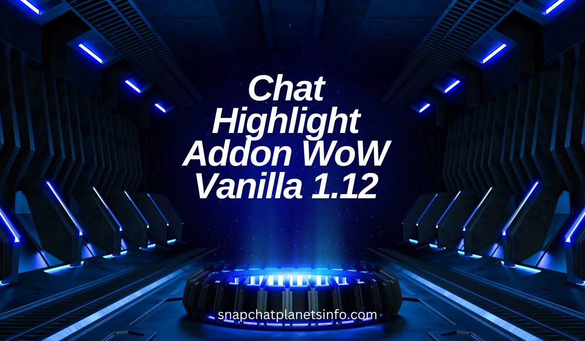 Chat Highlight Addon WoW Vanilla 1.12