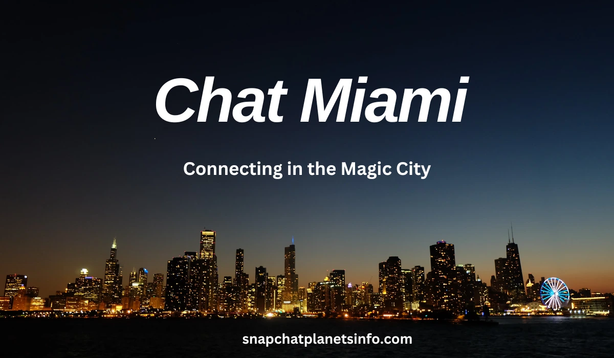 Chat Miami