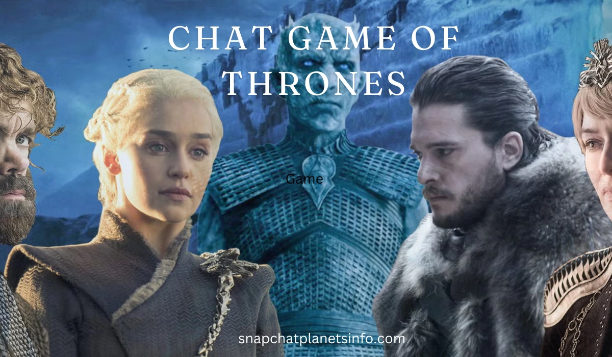 Chat Game of Thrones