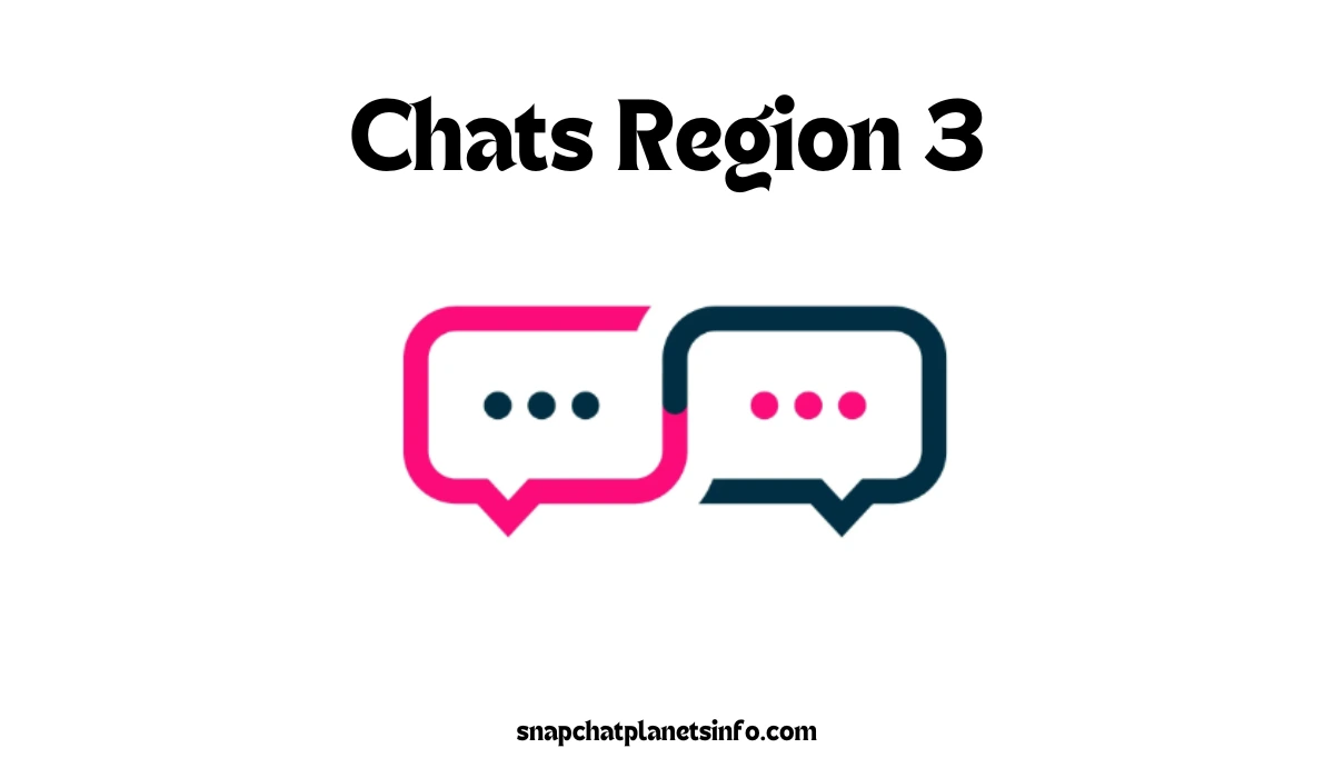 Chats Region 3