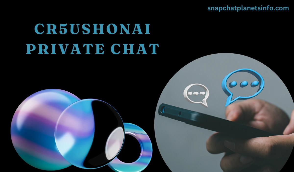 Cr5ushOnAi Private Chat