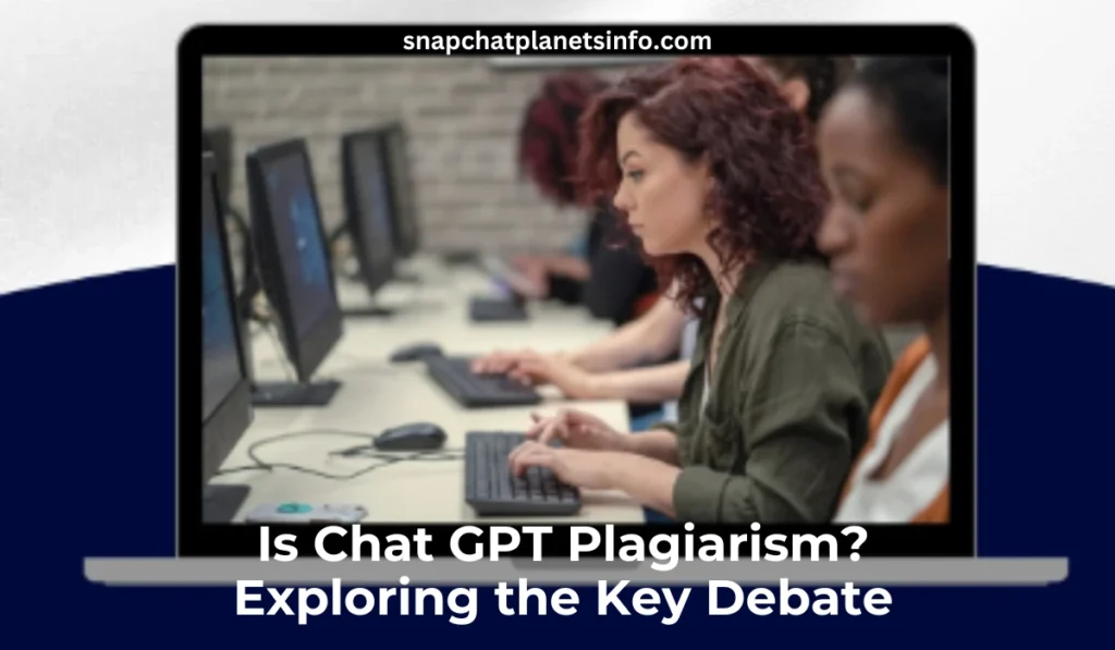 Is Chat GPT Plagiarism