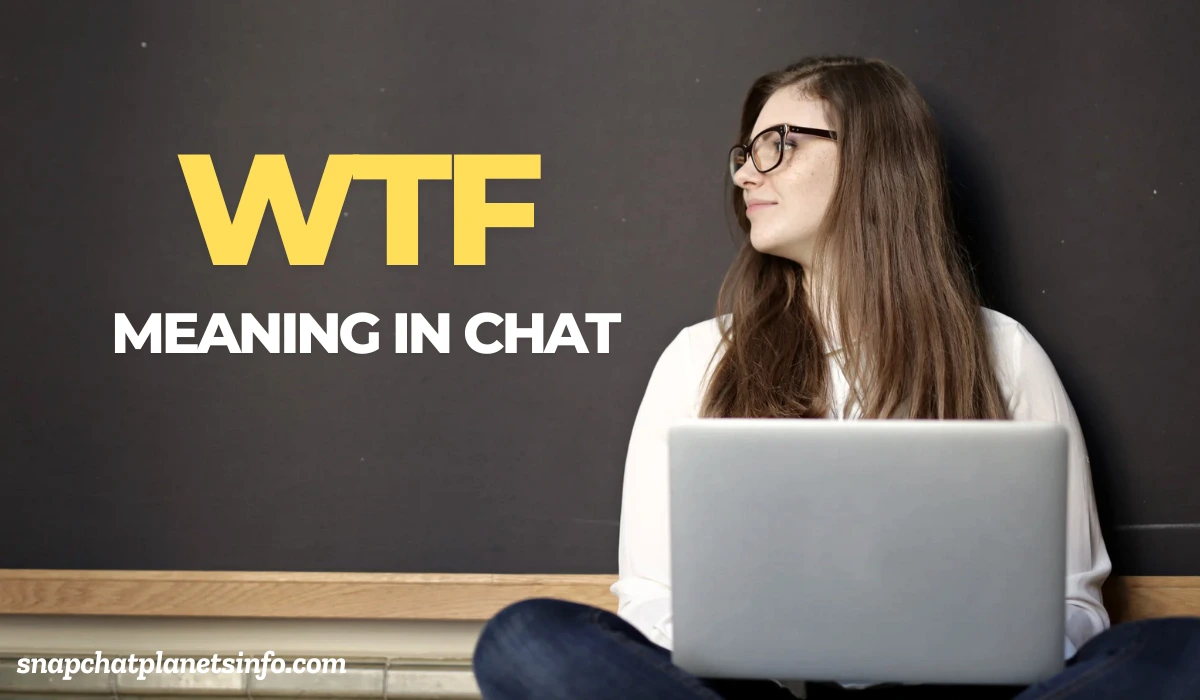 WTF Meaning in Chat