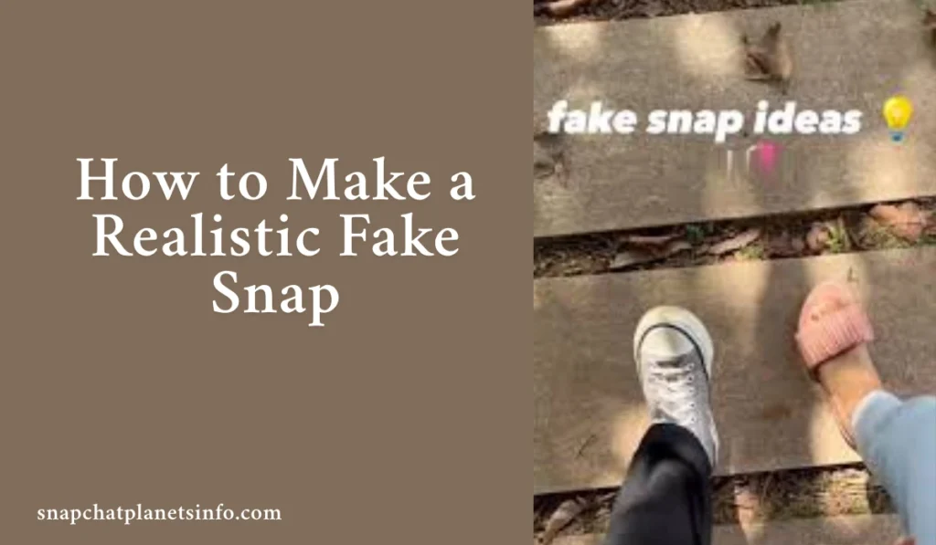 Fake Snap