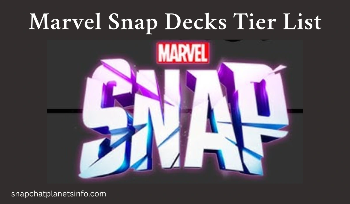 Marvel Snap Decks Tier List