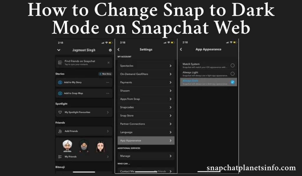 How to Change Snap to Dark Mode