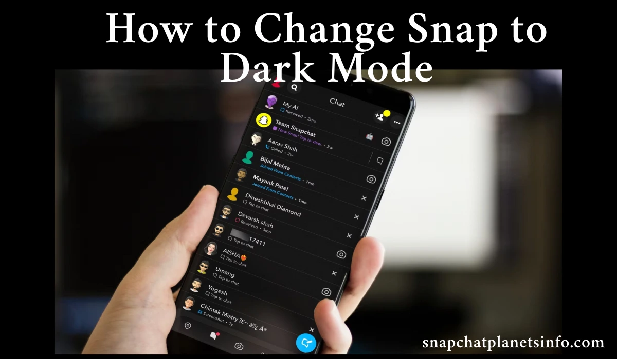 How to Change Snap to Dark Mode