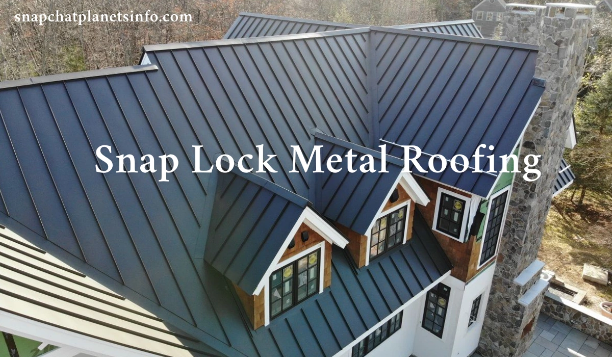Snap Lock Metal Roofing