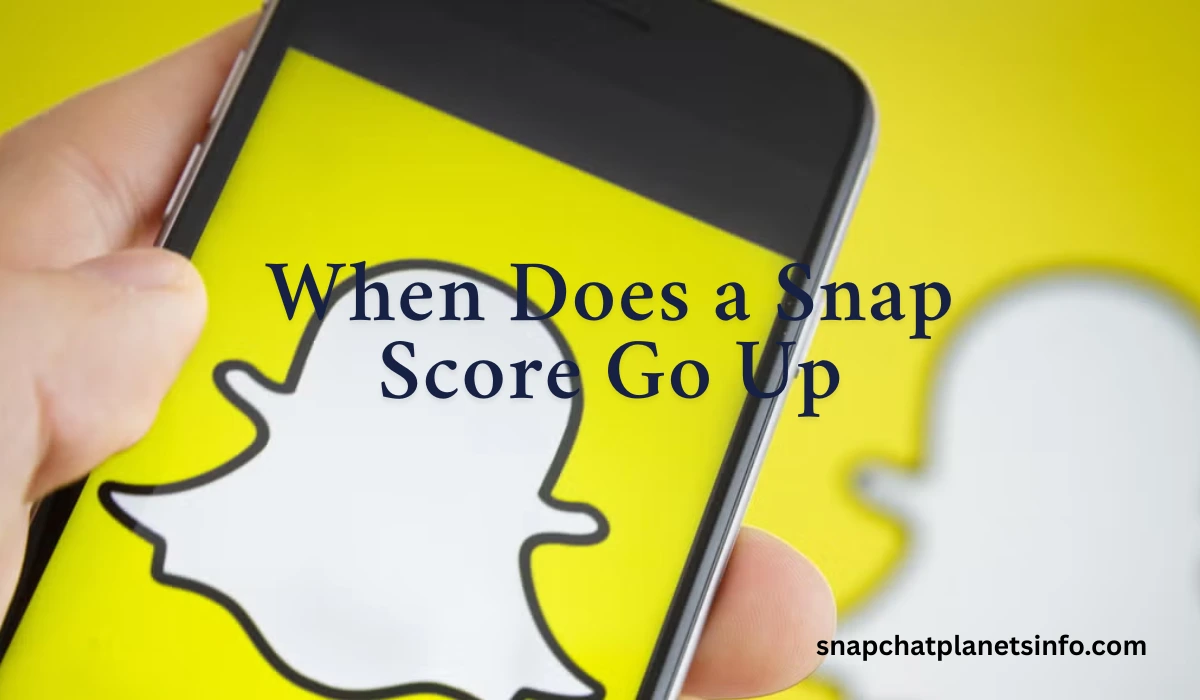 When Does a Snap Score Go Up